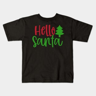 Hello Santa Kids T-Shirt